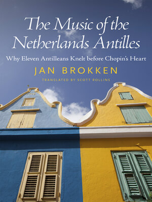 cover image of The Music of the Netherlands Antilles